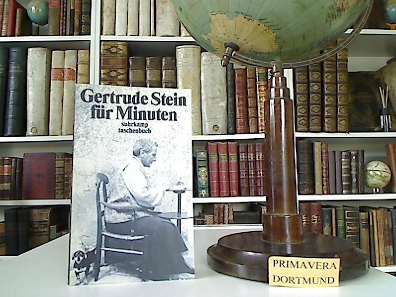 Gertrude Stein für Minuten. Ein Lesebuch. Hg. von Ursula Michels-Wenz. - Stein, Gertrude