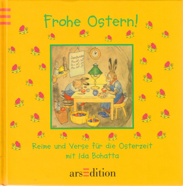 Frohe Ostern! - Reime und Verse für die Osterzeit. - Bohatta, Ida