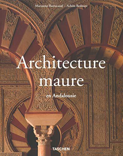 L' Architecture Maure - Barrucand, Marianne,Bednorz, Achim