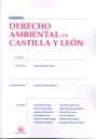 Derecho ambiental en Castilla y León - Quintana López, Tomas