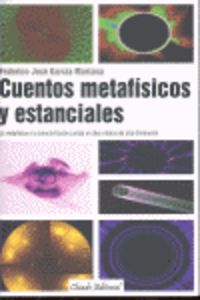 Cuentos Metafísicos y Estanciales - García Mariana, Federico José