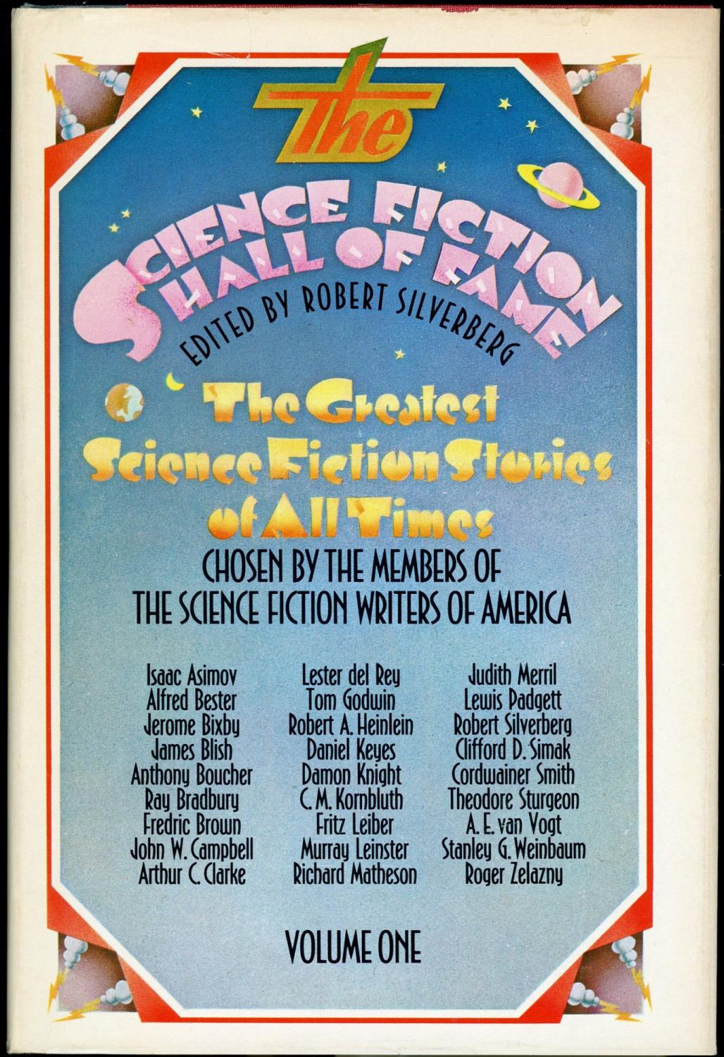 THE SCIENCE FICTION HALL OF FAME VOLUME ONE. The Greatest Science