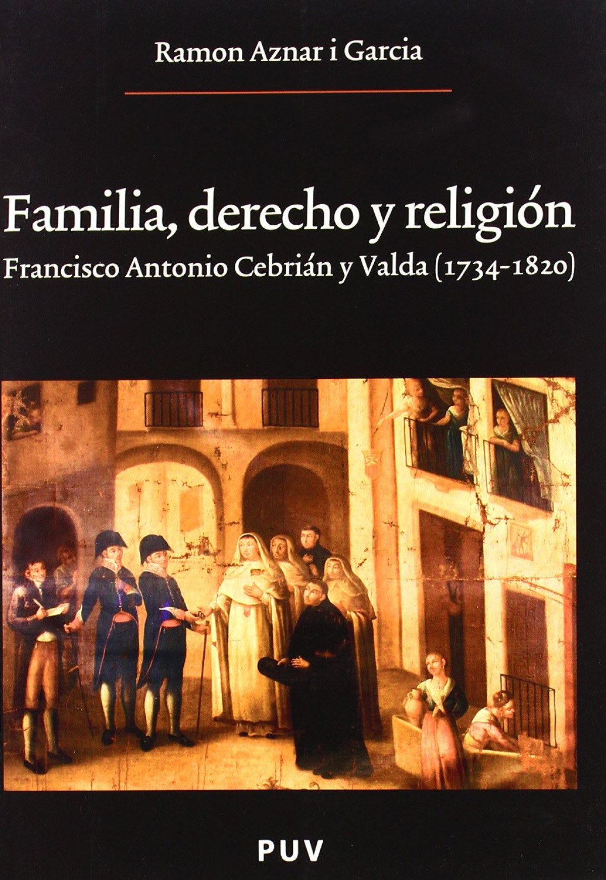 Familia, derecho y religión - Ramon Aznar i Garcia