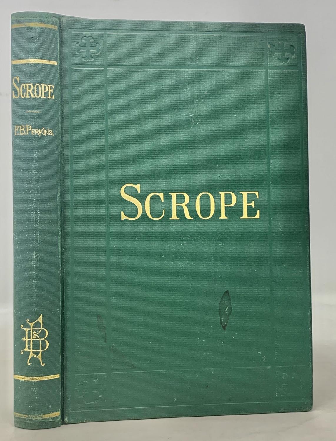 SCROPE; or, The Lost Library. A Novel of New York and Hartford - Perkins, Frederick B[eecher. 1828 - 1899]