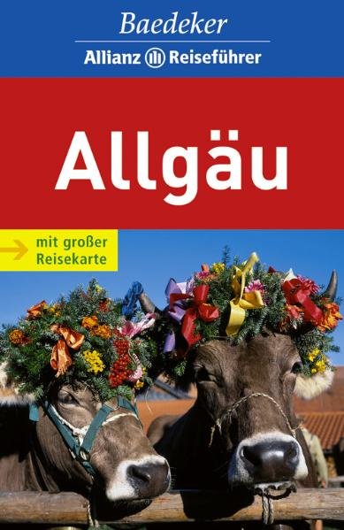 Allgäu - BAEDEKER/ALL