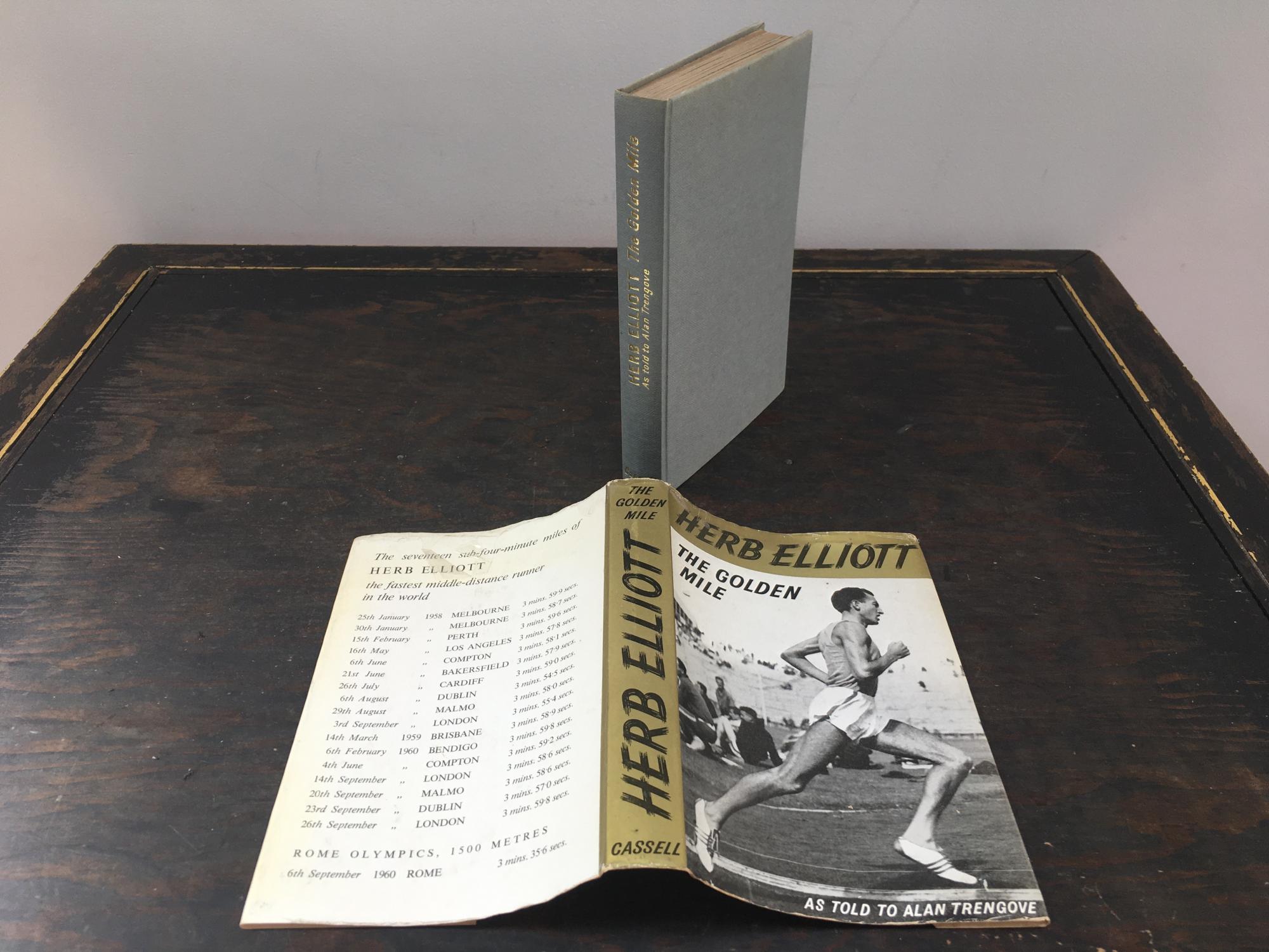 The Golden Mile The Herb Elliott Story by Alan Trengove Very Good