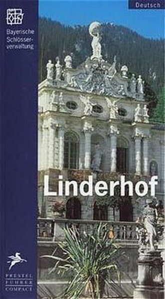 Schloss Linderhof (Museumsführer Compact) - Krückmann, Peter O.