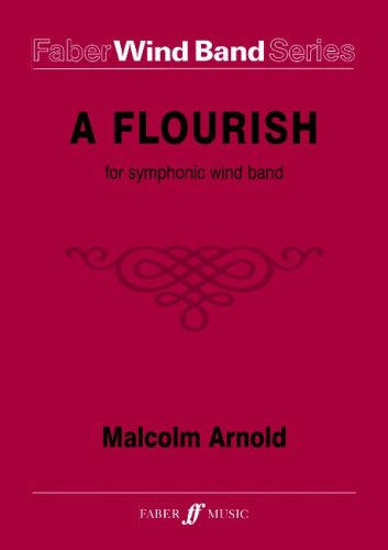 A Flourish for Symphonic Wind Band: Score & Parts (Faber Edition: Faber Wind Band Series) [Soft Cover ]