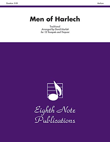 Men of Harlech: Score & Parts (Eighth Note Publications) Paperback - Marlatt, David