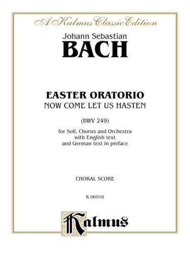 Easter Oratorio: Kalmus Edition