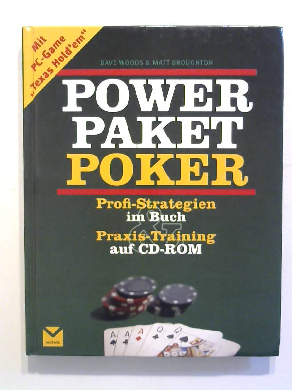 Powerpaket Poker (inkl. CD-ROM). - Woods, Dave und Matt Broughton