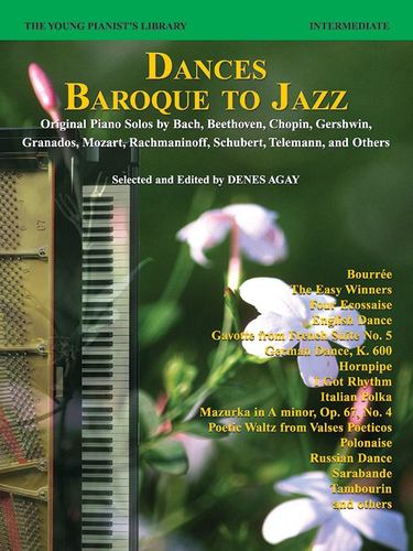 The Young Pianist's Library, Bk 13C: Dances -- Baroque to Jazz (Original Piano Solos by Bach, Beethoven, Chopin, Gershwin, Granados, Mozart, Rachmaninoff, Schubert, Telemann, and Others) [Soft Cover ] - Agay, Denes