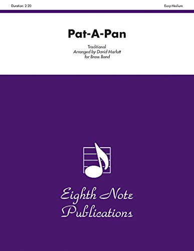 Pat-A-Pan: Conductor Score & Parts (Eighth Note Publications) Paperback - Marlatt, David