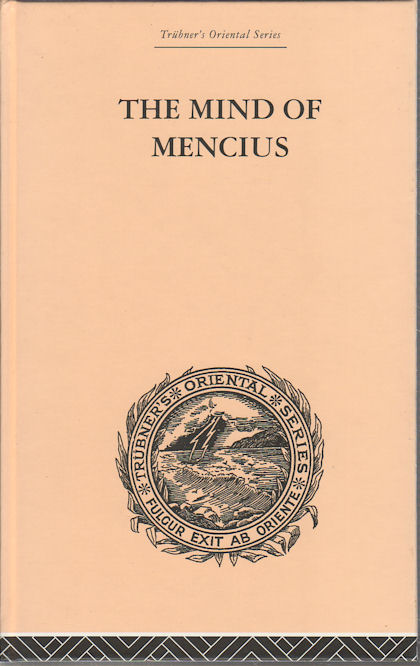 The Mind of Mencius. Political Economy Founded Upon Moral Philosophy. - FABER, ERNST.