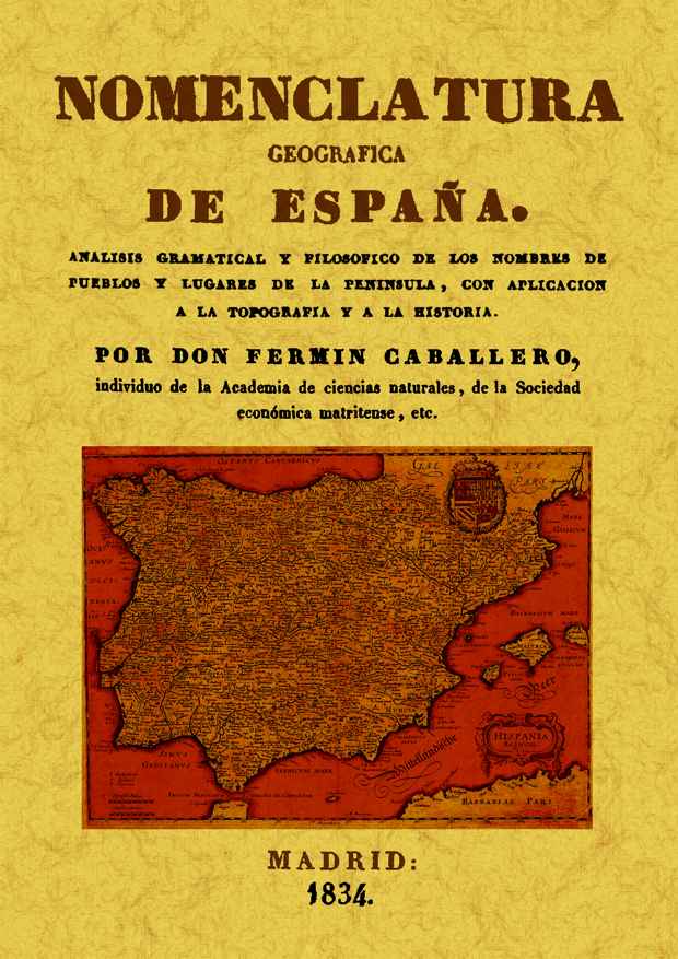 NOMENCLATURA GEOGRAFICA DE ESPAÑA - CABALLERO, FERMIN