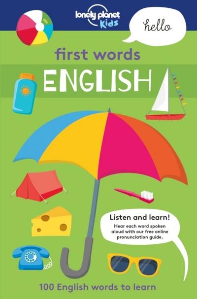 Lonely Planet Kids: First Words - English : 100 english words to learn - Andy Mansfield, Sebastien Iwohn