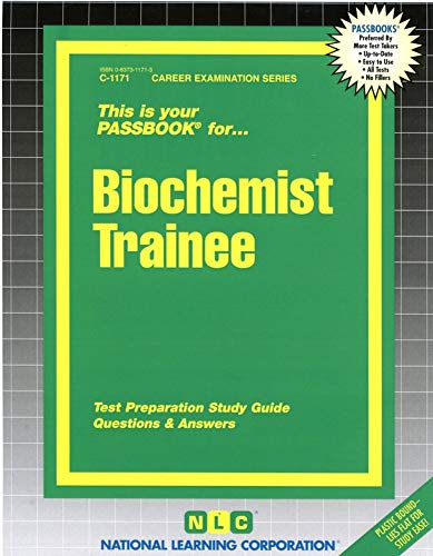 Biochemist Trainee(Passbooks) (Career Examination Series) Plastic Comb - National Learning Corporation