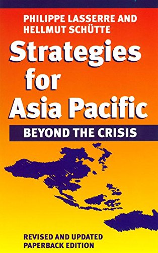 Strategies for Asia Pacific by Lasserre, Phillippe, SchÃƒÂ¼tte, Hellmut [Hardcover ] - Lasserre, Phillippe