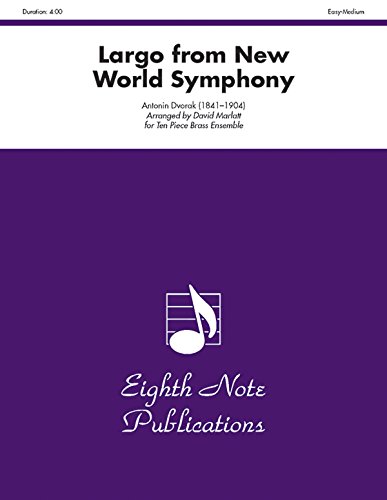 Largo (from New World Symphony): Score & Parts (Eighth Note Publications) [Soft Cover ]