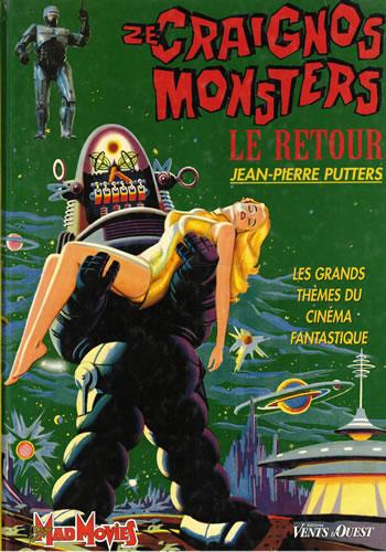 Ze Craignos Monsters. Le retour - Putters, Jean Pierre