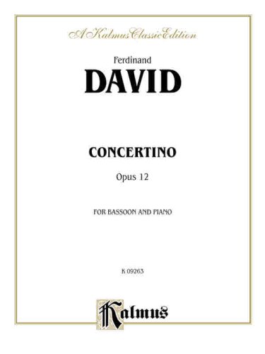 Concertino, Op. 12: Part(s) (Kalmus Edition) Paperback - David, Ferdinand