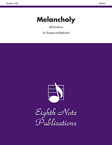 Melancholy: Part(s) (Eighth Note Publications) Paperback