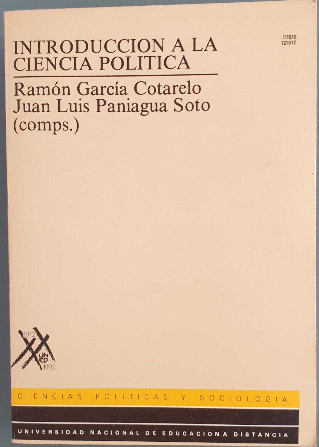 Introducción a la ciencia política - García Cotarelo, Ramón-Paniagua Soto, Juan Luis