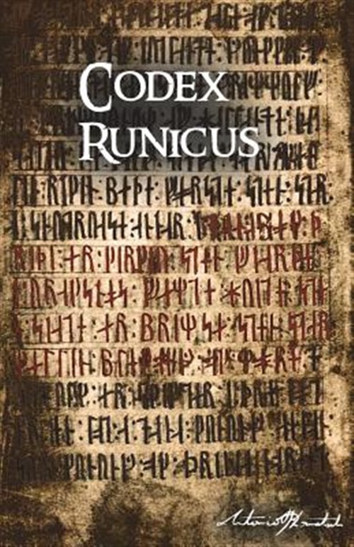 Codex Runicus: Scanian Law - Kowatsch, Antonio