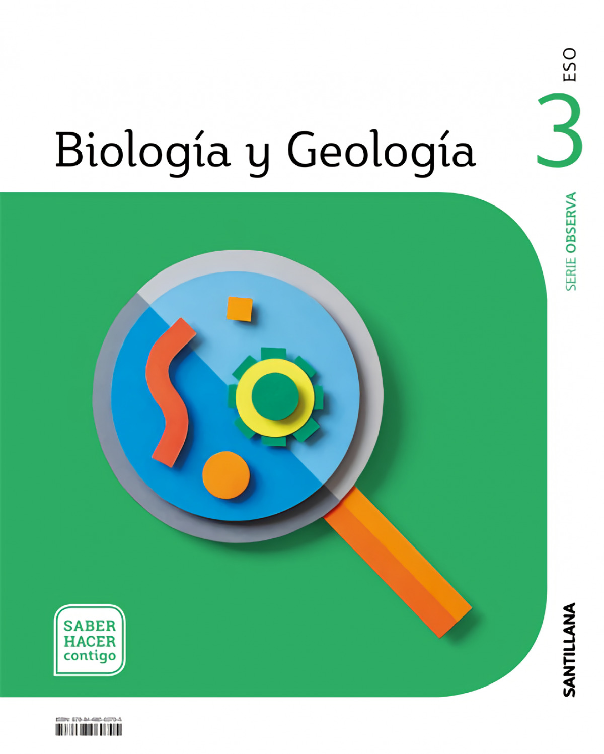 Biologia y geologia serie observa 3 eso saber hacer contigo - Aa.Vv