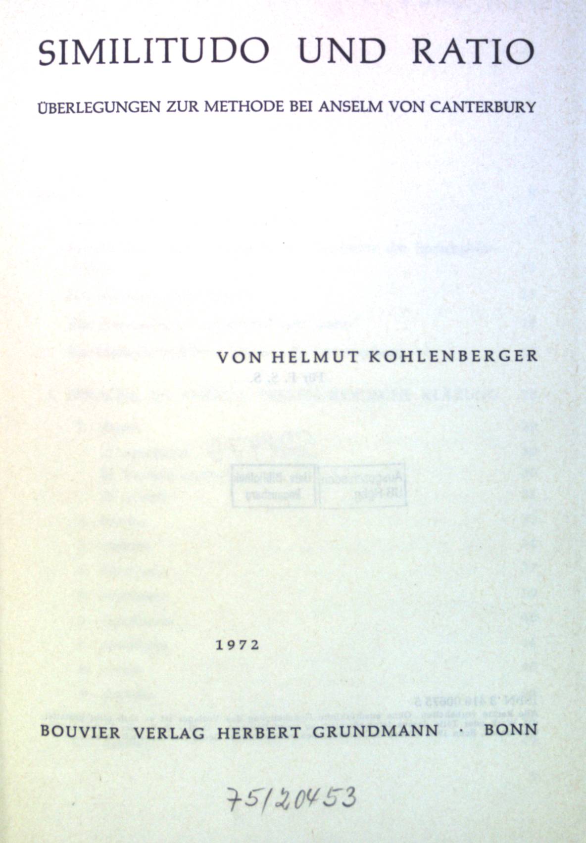 Similitudo und Ratio : Überlegungen zur Methode bei Anselm von Canterbury. Münchener philosophische Forschungen ; Band. 4 - Kohlenberger, Helmut