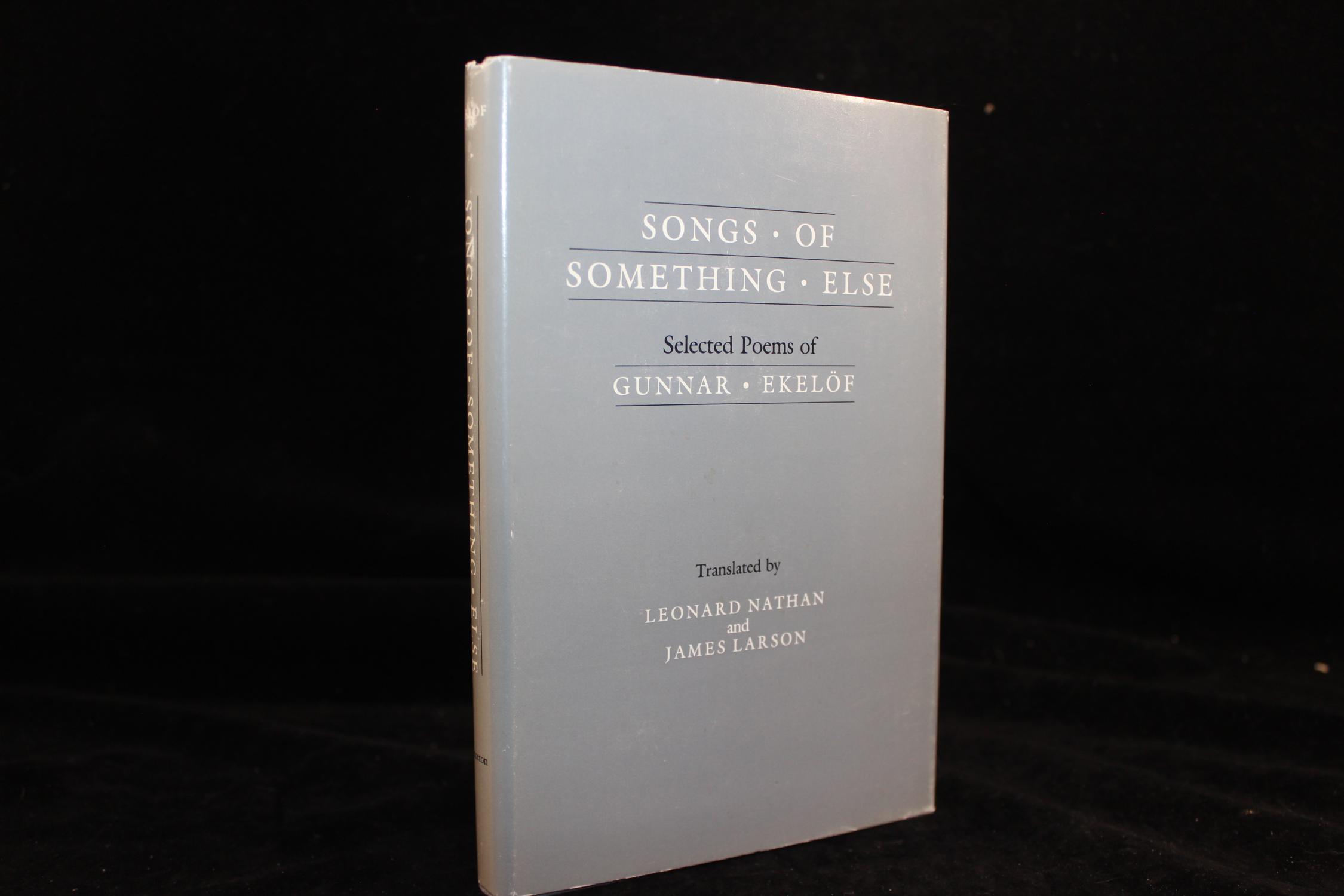 Songs of Something Else: Selected Poems of Gunnar Ekelof - Bi-Lingual Swedish - English Edition (The Lockert Library of Poetry in Translation) - Ekelof, Gunnar; Nathan, Leonrd (Tr.); Larson, James (Tr.)