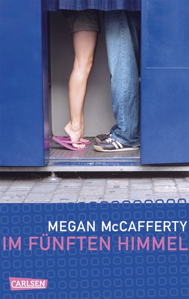 Jessica-Darling-Serie, Band 5: Im fünften Himmel - McCafferty, Megan