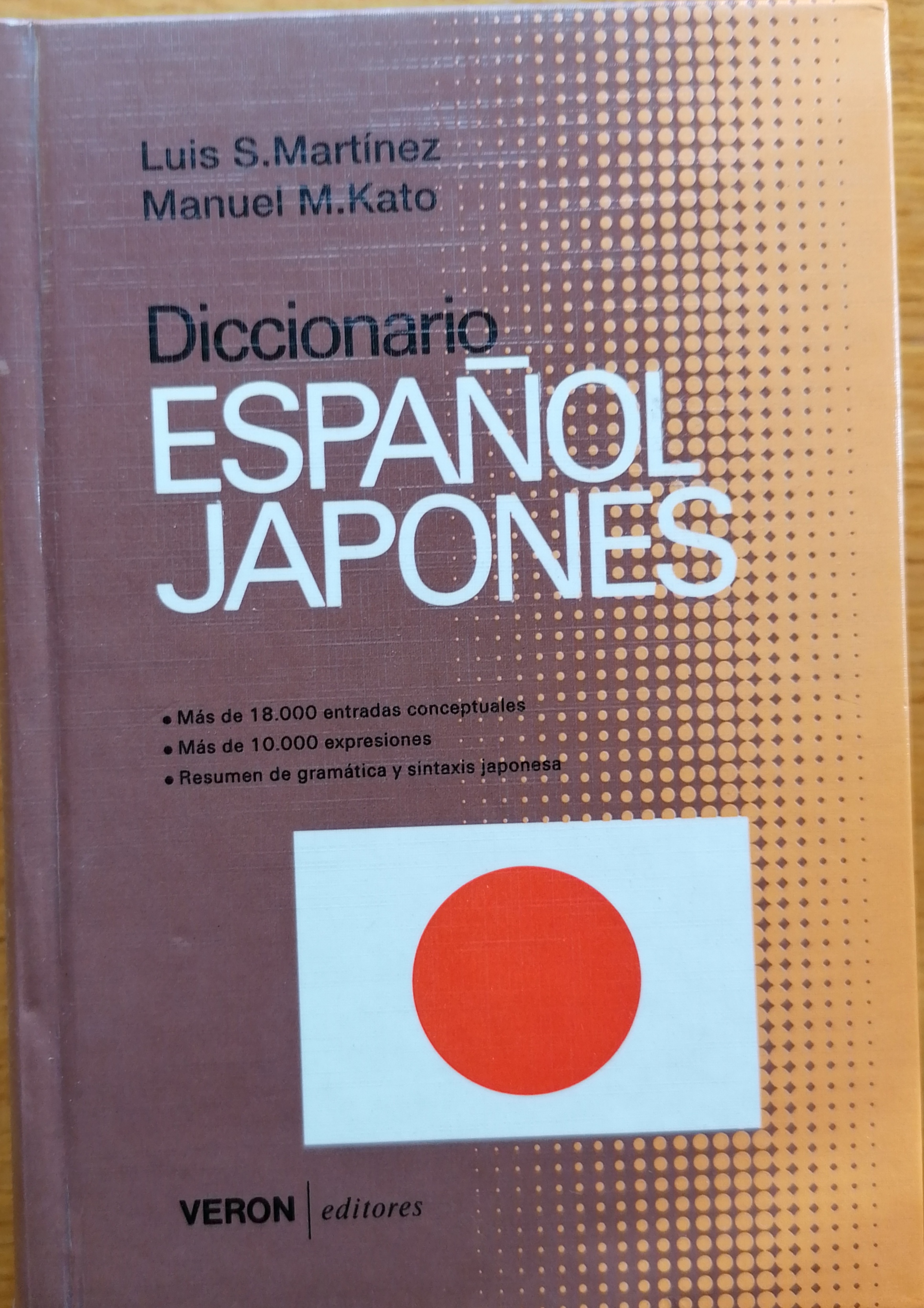 Diccionario Español-Japones - Martínez Dueñas, Luis S. / Kato Yda, Manuel M.