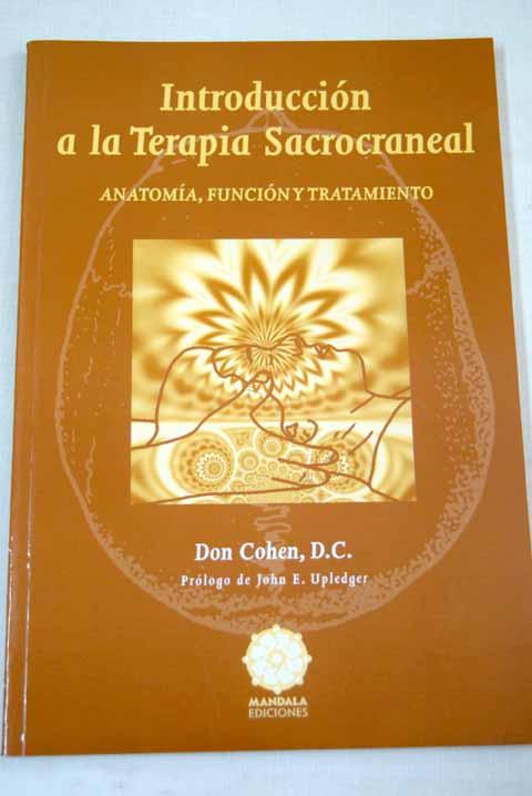 Introducción a la terapia sacrocraneal - Cohen, Don