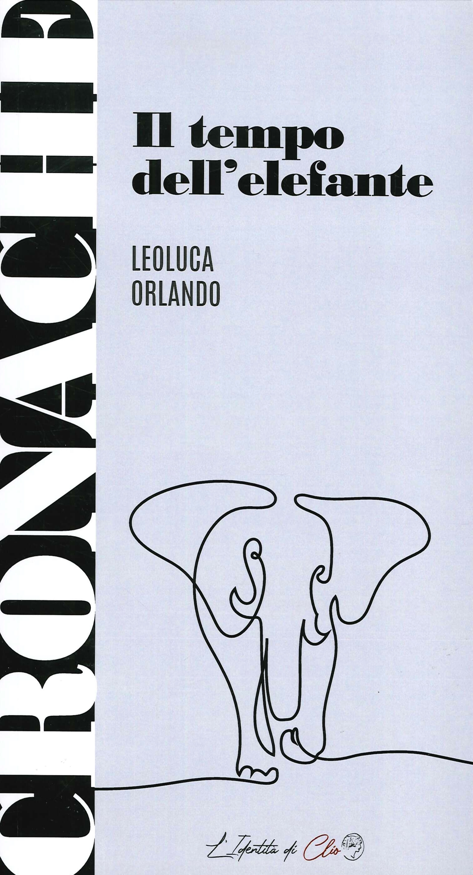 Il tempo dell'elefante - Leoluca Orlando