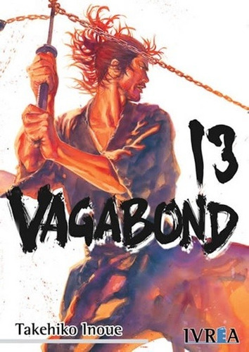 Manga Vagabond # 13 - Takehiko Inoue - TAKEHIKO INOUE