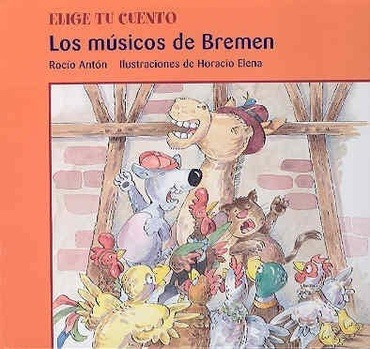 Musicos De Bremen, Los - Rocio Anton - Roc’o Ant—n