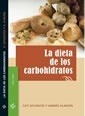 Dieta De Los Carbohidratos - Cati Y Alarc—n AndrŽs Sifuente - CATI Y ALARCîN ANDRƒS SIFUENTES