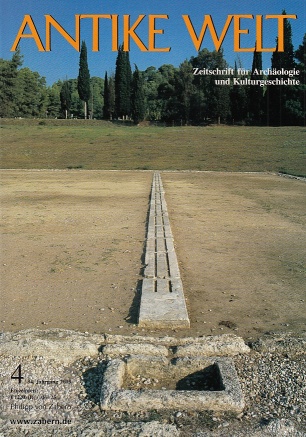 Antike Welt Heft 4 / 2003. Zeitschrift für Archäologie und Kulturgeschichte. - Nünnerich-Asmus, Annette (Chefredaktion)