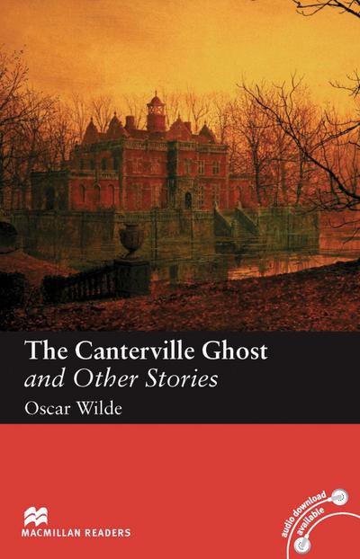 The Canterville Ghost and Other Stories: Lektüre (ohne Audio-CD) (Macmillan Readers) - Oscar Wilde