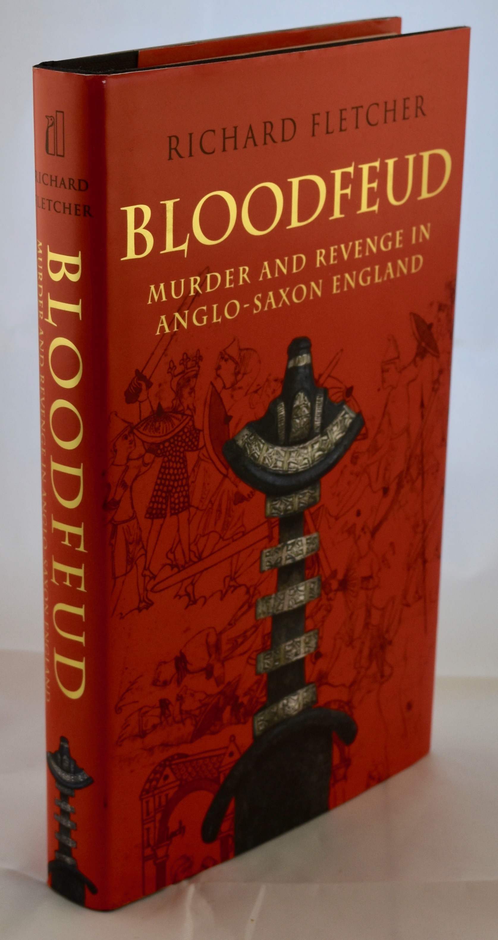 Bloodfeud: Murder and Revenge in Anglo-Saxon England: 9780195161366:  Fletcher, Richard: Books 