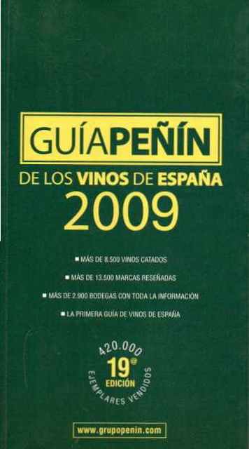 Guía Peñín de los Vinos de España 2009 - VV.AA.