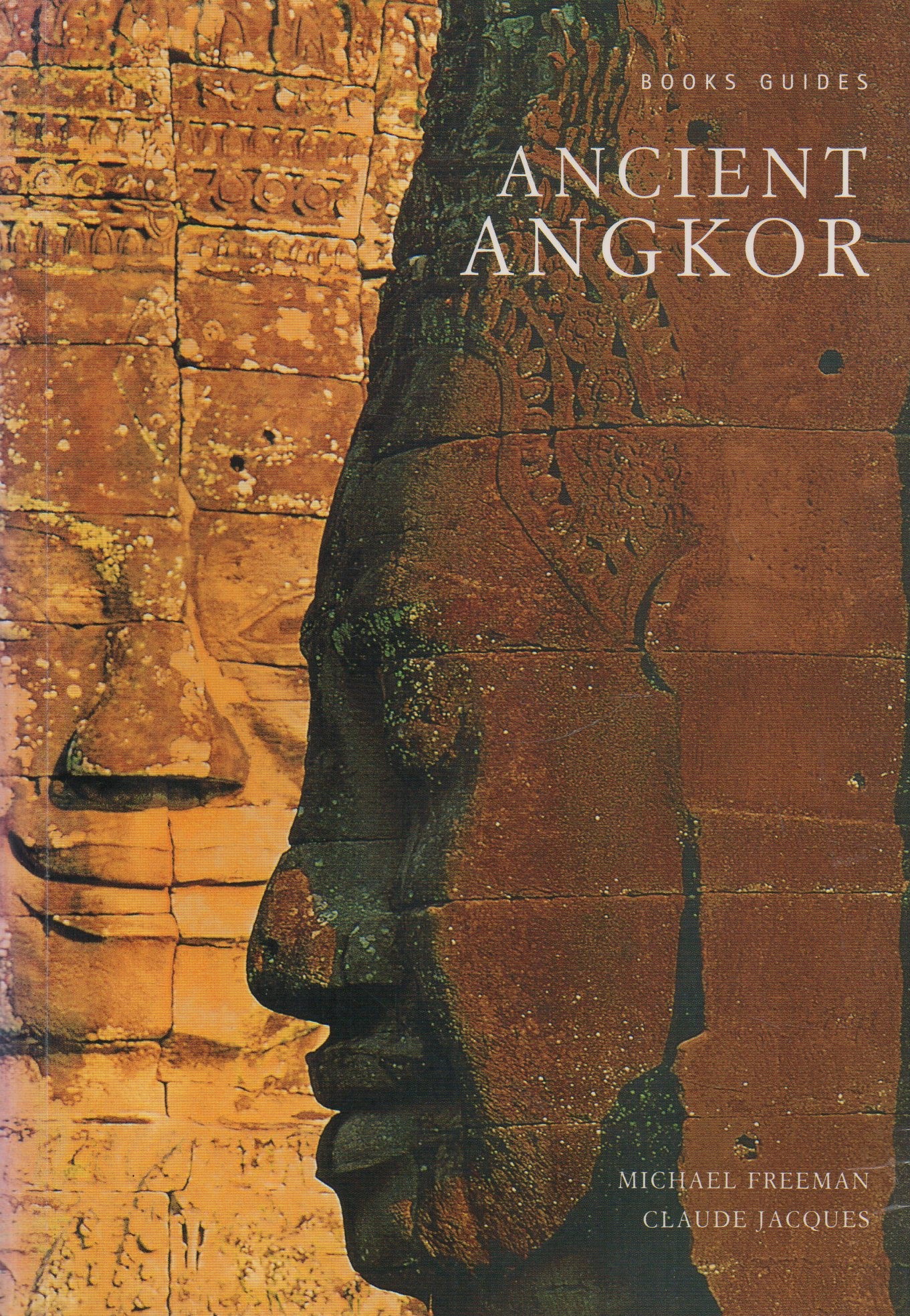 Ancient Angkor - Freeman, Michael, & Claude Jacques