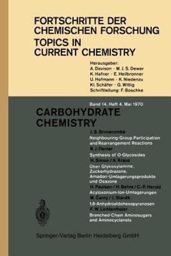 Carbohydrate Chemistry (Topics in Current Chemistry) (English and German Edition) [Soft Cover ] - Brimacombe, J. S.