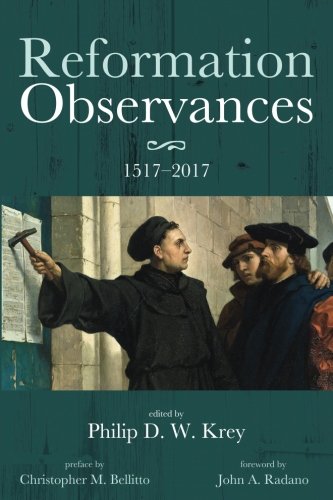 Reformation Observances: 1517-2017 [Soft Cover ]