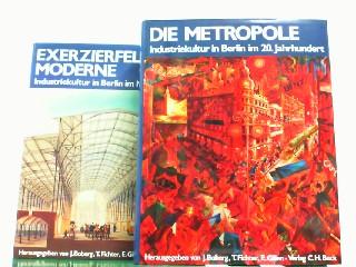 Industriekultur deutscher Städte und Regionen. Berlin, Band I und II. 2 Bände. I: Exerzierfeld der Moderne. Industriekultur in Berlin im 19. Jahrhundert. II: Die Metropole. Industriekultur in Berlin im 20. Jahrhundert. Unter Beteiligung zahlreicher Autoren Herausgegeben von Jochen Boberg, Tilman Fichter und Eckhard Gillen. - Boberg, Jochen