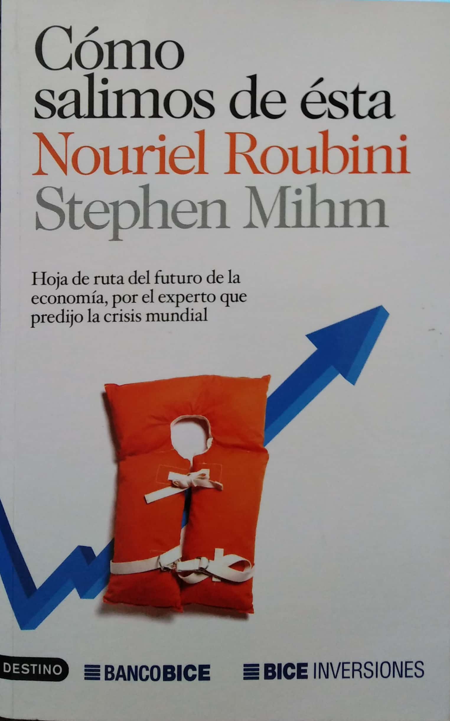 Como Salimos de esta - ROUBINI NOURIEL