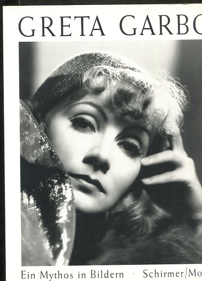 Greta Garbo. Ein Mythos in Bildern - Wysocki, Gisela von