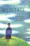 Learn to Meditate: A Practical Guide to Self-Discovery and Fulfillment - Fontana, David