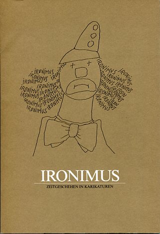 Ironimus Zeitgeschehen in Karikaturen - Kulturamt der Stadt Salzburg